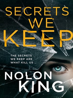 cover image of Secrets We Keep